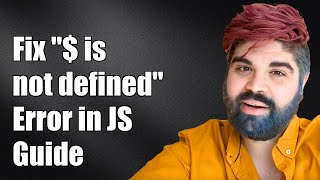 How to Fix "$ is not defined" Error in JavaScript: Troubleshooting Guide