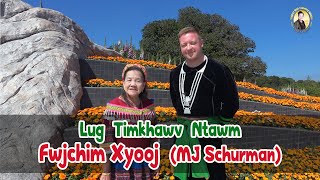 Lug Timkhawv Ntawm Fwjchim Xyooj (MJ Schurman) | Nruag Hawj