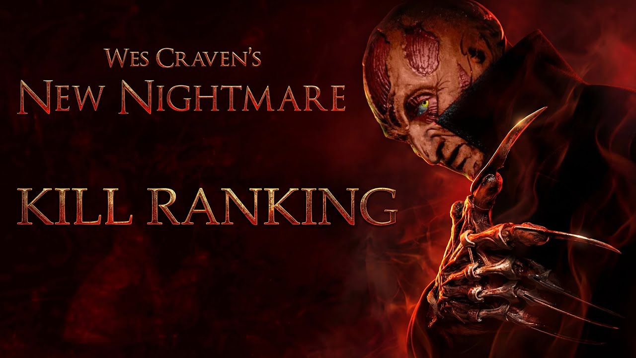 Wes Craven's New Nightmare (1994) - KILL RANKING