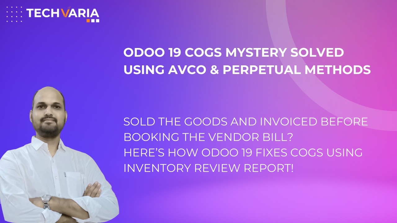 Odoo 19 COGS Mystery Solved! What Happens When Vendor Bill Comes After Delivery & Invoiced?