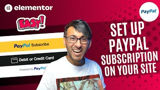 Set up PayPal Subscriptions on your site - Elementor Wordpress Tutorial