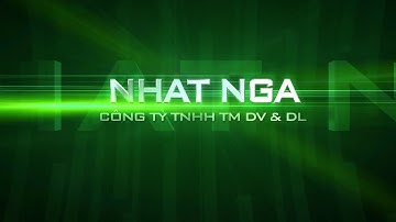 Intro công ty TNHH TM DV & DL Nhất Nga