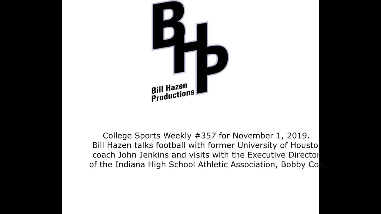 College Sports Weekly 357  November 1, 2019