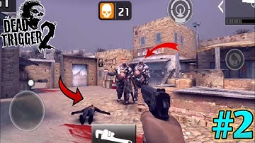 DEAD TRIGGER 2 - Gameplay Walkthrough Part 2 & Zombies Crush 🥶 ( Android, ISO )