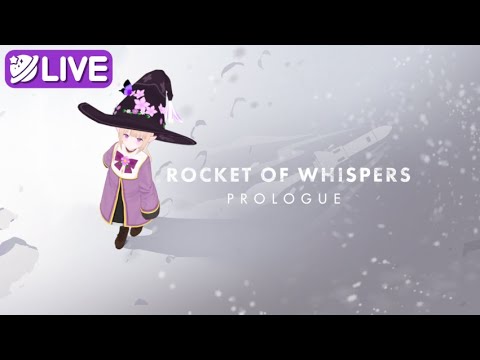 【新人VTuber】OPUS魂の架け橋に繋がるプロローグ　/　Rocket of Whispers: Prologue　【一縷世界】