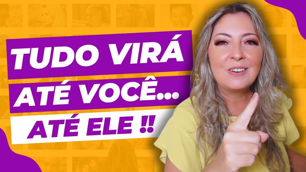 Tudo virá até você.. até ELE