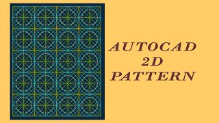 how to make complicated patterns in AUTOCAD (AUTOCAD TIPS)|  Madiha zaman