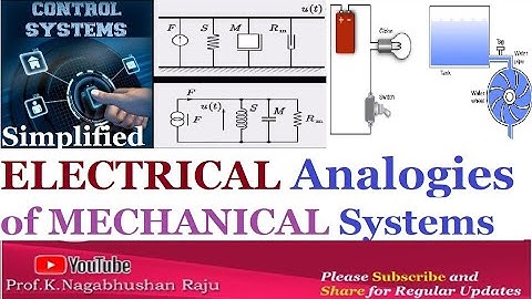 Electrical Analogies of Mechanical Systems | Control Systems | Symplified