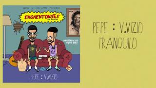 Download lagu Pepe Vizio Tranquilo Engaentonses The Rocktape Pepe Vizio Tranquilo Engaentonses The Rocktape