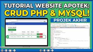 Tutorial CRUD PHP & MySQL: Sistem Informasi Stok Obat Apotek - Projek Pemrograman Web Wealth