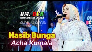 FATE OF FLOWERS - ACHA KUMALA BCD Best Continuous Dangdut // Anijaya Audio