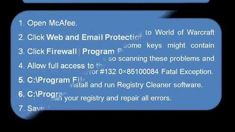 How To Fix WoW Error #132 0×85100084 Fatal Exception