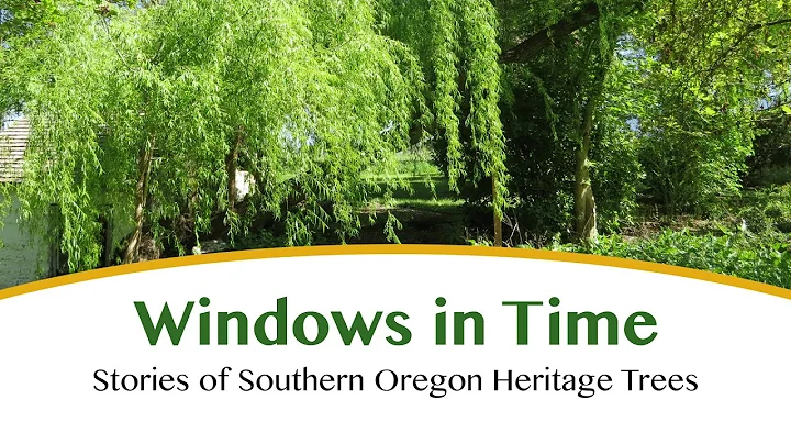 Stories of Southern Oregon Heritage Trees (Windows...