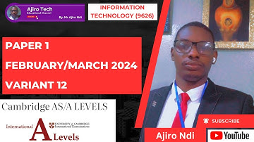 Cambridge AS & A Level Information Technology (9626) Paper 1 February March 2024 Variant 12