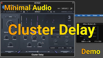 Minimal Audio - Cluster Delay  Demo