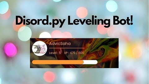 Discord.py Leveling System Bot! #1