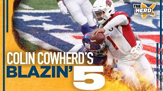 Blazin' 5: Colin Cowherd's picks for Week 15 of the 2020 NFL season | THE HERD