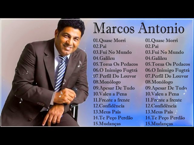 MARCOS ANTÔNIO, QUASE MORRI,FUI NO MUNDO, PAI, GALILEU,TOMA OS PEDAÇOS...#musicagospel #youtube class=