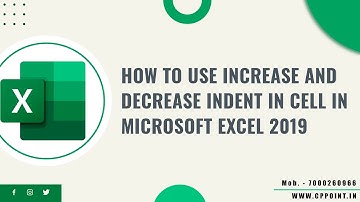 HOW TO USE INCREASE AND DECREASE INDENT IN CELL IN EXCEL 2019 IN HINDI | #excel #excel2019