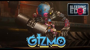 Bleeding Edge Gizmo Week 1 Montage