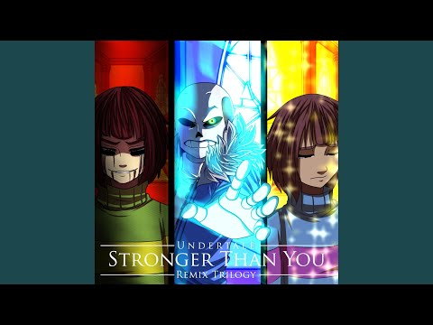 Stronger Than You