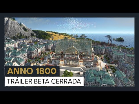 ANNO 1800 TRÁILER BETA CERRADA