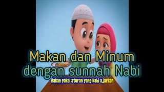 Animasi: Nusa dan Rara - Adab Ketika Makan dan Minum..