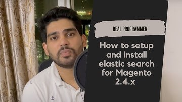How to setup and install elastic search for Magento 2.4.x