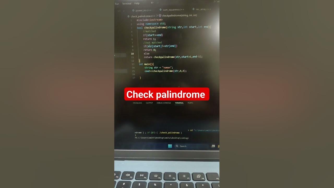 check whether the given string is palindrome or not#coding #recursion # ...