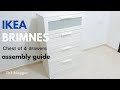 IKEA BRIMNES chest of 4 drawers assembly guide  very detailed