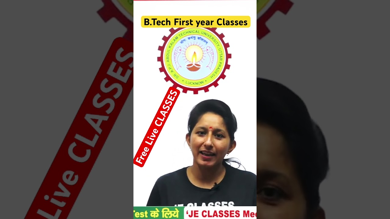 B.Tech first year Classes 