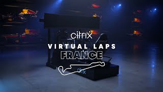@Citrix Virtual Lap | Max Verstappen at the French Grand Prix