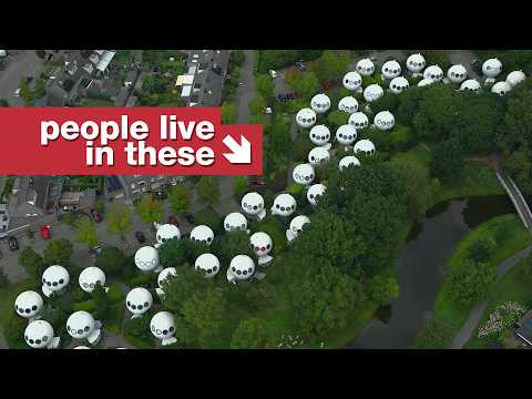 These houses are spheres