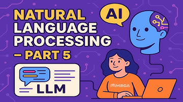 Natural Language Processing (NLP): The Ultimate Course from Beginner to Advanced - Part5