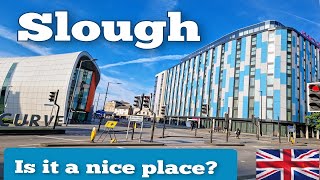 WOULD YOU MOVE TO SLOUGH ?
