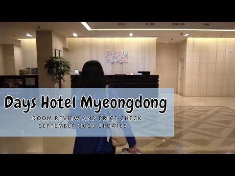 Value for Money Hotel in Seoul: Days Hotel Myeongdong (South Korea) Room Review, Price and Amenities