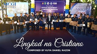 Lingkod na Cristiano | Composed by Kuya Daniel Razon |  