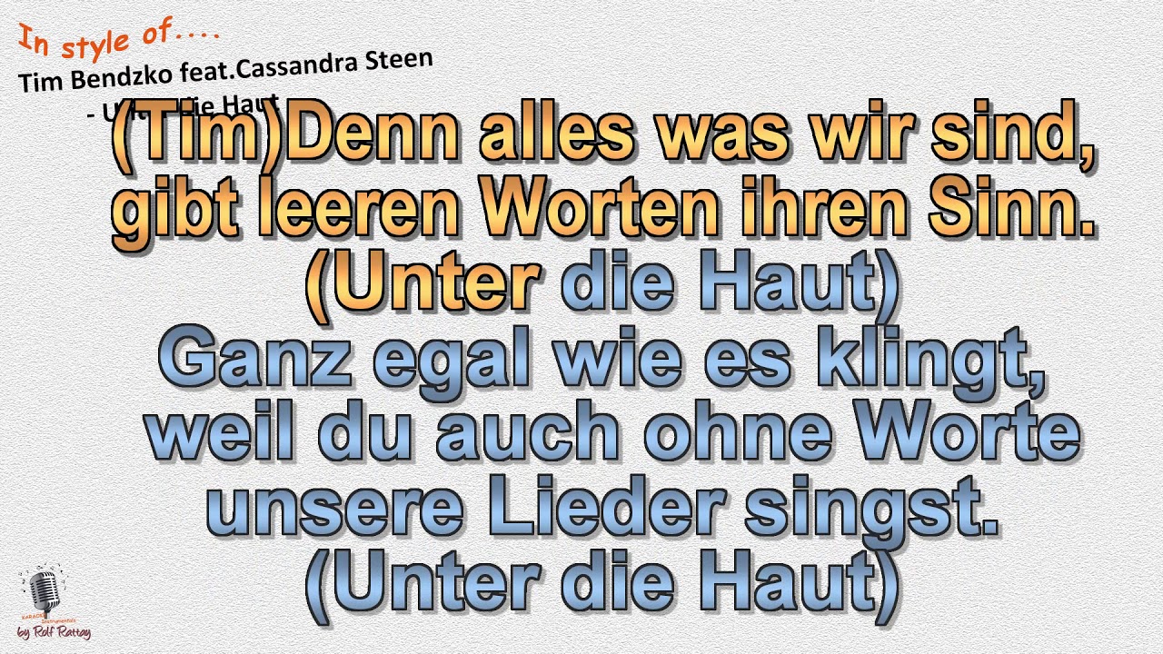 Tim Bendzko Cassandra Steen Unter Die Haut Text Tim Bendzko - feat. Cassandra Steen - Unter die Haut - Instrumental und