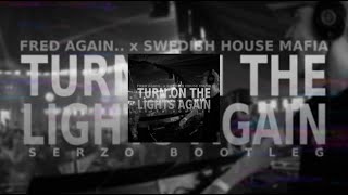 Video thumbnail of "Fred Again.. & Swedish House Mafia - Turn On The Lights (Serzo Bootleg)"