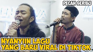 PECAH SERIBU - ELVY SUKAESIH COVER BY ZIDAN FEAT VALDY NYONK