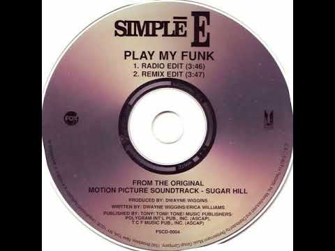 Simple E - Play My Funk [Remix Edit] (1994)