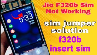 Jio F320b Sim Not Working Jio F320b Insert Sim Problem Solution Jio F320b Sim Jumper Solution