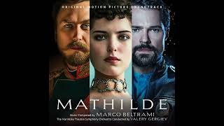Mathilde - Marco Beltrami - Mathilde&#39;s Theme