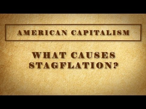 What Causes Stagflation?