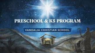 2021 Preschool & K5 Christmas Program