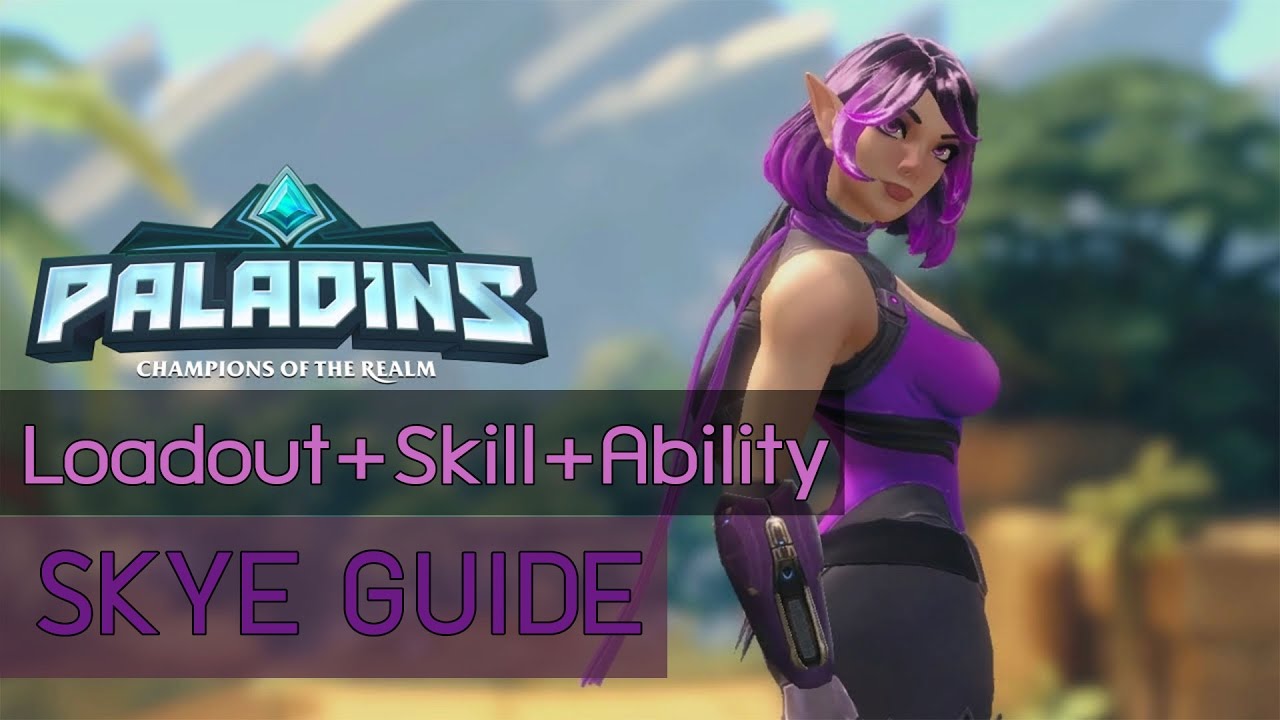 paladins การ์ด  2022  [Paladins Guide]:แนะนำตัวละคร+จัดการ์ด Skye(ไทย)