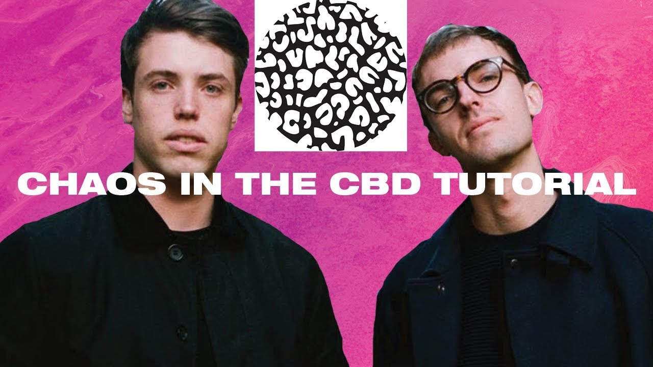 How To Make Smooth Lo-Fi House Like Chaos In The CBD [+Samples]