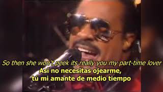 Video thumbnail of "Part time lover - Stevie Wonder (LYRICS/LETRA) [80s]"