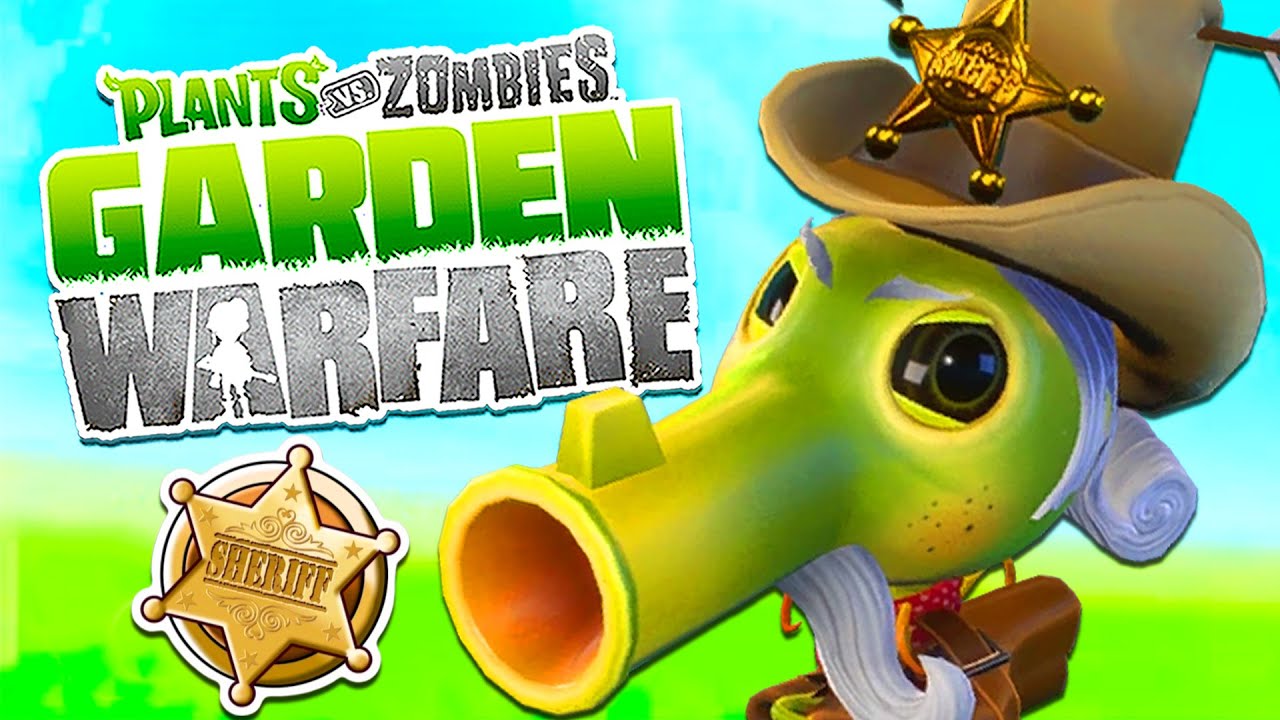 ¡EL GUISANTE SHERIFF A MADREAR! - Plants vs Zombies Garden Warfare 1 ...
