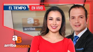 Arriba Bogotá 22 de mayo | El Tiempo